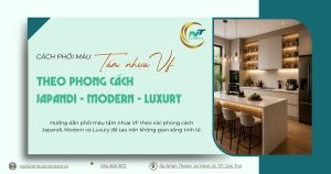 Hướng dẫn phối màu tấm nhựa VF theo các phong cách Japandi, Modern và Luxury để tạo nên không gian sống tinh tế.