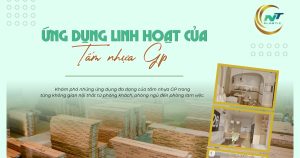 Khám phá những ứng dụng đa dạng của tấm nhựa GP trong từng không gian nội thất từ phòng khách, phòng ngủ đến phòng làm việc.