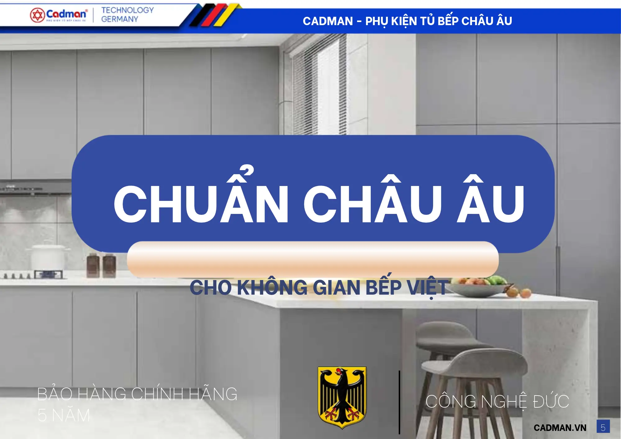 Phụ kiện Cadman công nghệ Đức tiêu chuẩn Châu Âu